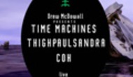 COIL release party: Drew McDowall presents Time Machines, Thighpaulsandra, COH